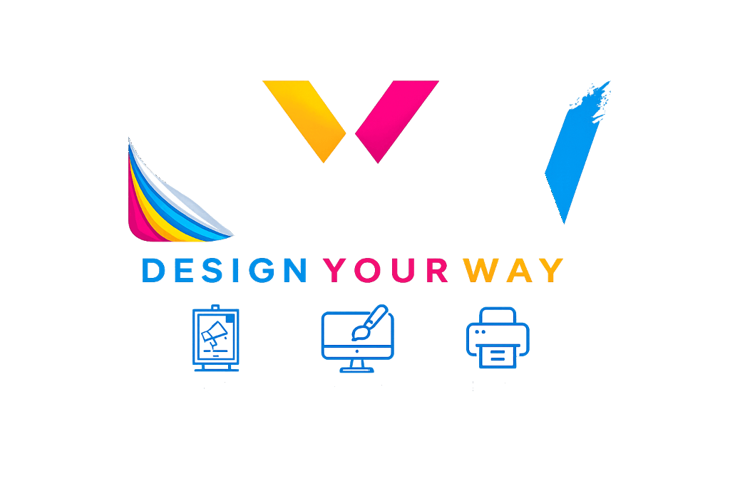 Design Your Way